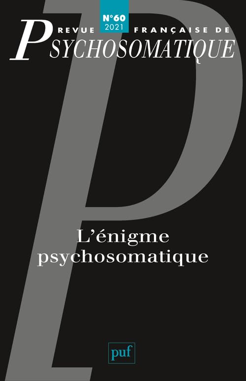 Revue française de psychosomatique n° 60 (2021): L'énigme... - Amazon Italie à 4.41€