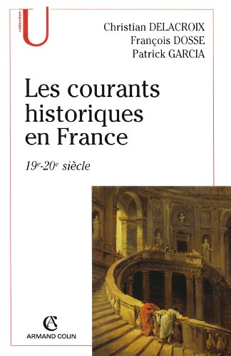 Les courants historiques en France: 19e-20e siècle - Amazon Espagne à 6.43€