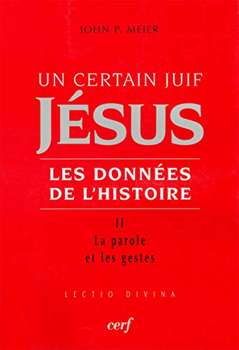 Un certain Juif, Jésus - Les données de l'Histoire: Tome 2... - Amazon Spain à 22.50€