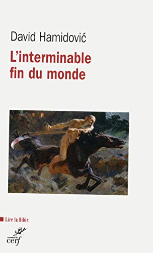 L'interminable fin du monde: Essai historique sur... - Amazon Germany à 11.00€