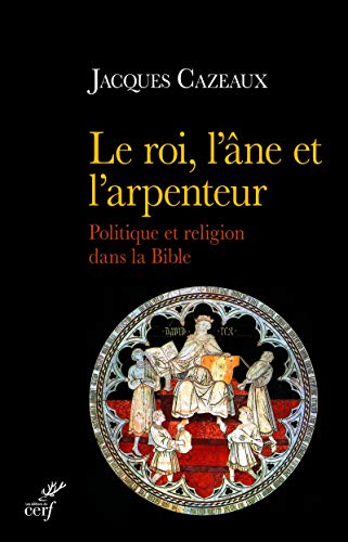 LE ROI, L'ÂNE ET L'ARPENTEUR: Politique et religion dans la... - Home & Kitchen Amazon Germany à 11.00€