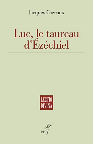 LUC, LE TAUREAU D'ÉZÉCHIEL: Le taureau d'Ezéchiel - Amazon Allemagne à 18.70€