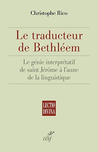 LE TRADUCTEUR DE BETHLEEM: Le génie interprétatif de saint... - Bon plan à 12.00€
