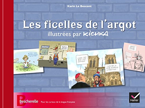 Bescherelle: Les ficelles de l'argot - Amazon Royaume-Uni à 6.17€