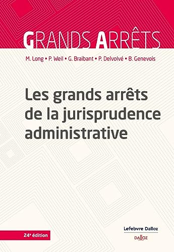 Les grands arrêts de la jurisprudence administrative - Bon plan à 2.03€