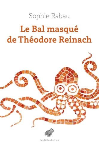 Le Bal Masque de Theodore Reinach - Bon plan à 4.42€