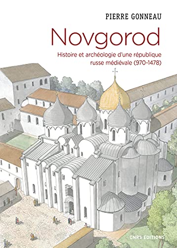Novgorod. Histoire et archéologie d'une république russe... - Amazon Royaume-Uni à 11.56€