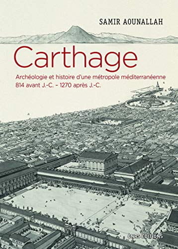 Carthage: Archéologie et histoire d'une métropole... - Auto & Motorcycle Amazon Germany à 14.00€