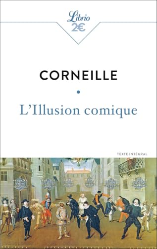 L'Illusion comique - Livres & eBooks en promo à 1.66€