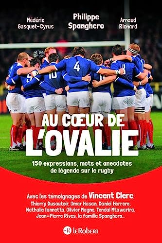 Au coeur de l'ovalie, 150 expressions, mots et anecdotes de... - Bon plan à 4.28€