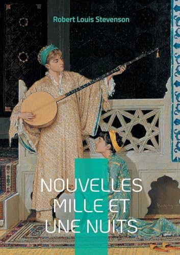 Nouvelles Mille et Une Nuits: Histoires courtes... - Auto & Moto Amazon Allemagne à 8.52€