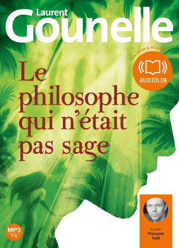 Le philosophe qui n'était pas sage: Livre audio 1 CD MP3 - Livres & eBooks Amazon Espagne à 4.36€