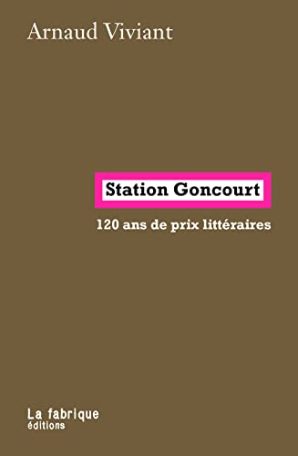 Station Goncourt: 120 ans de prix littéraires en promo sur Amazon
