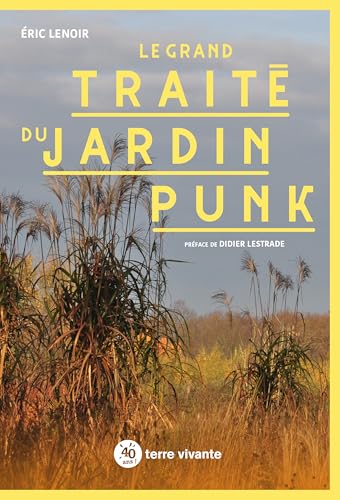 Le grand traité du jardin punk - Jardin & Extérieur Amazon Espagne à 11.58€