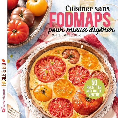 Cuisiner sans FODMAPS pour mieux digérer: 50 recettes... - Home & Kitchen Amazon Germany à 6.26€