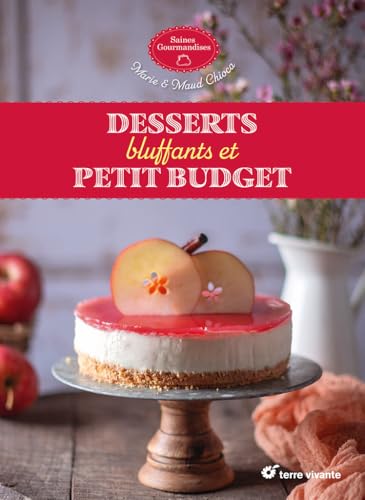 Desserts bluffants et petit budget (Saines gourmandises) - Pet Supplies Amazon Spain à 6.96€
