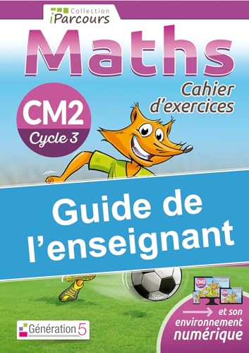Maths CM2 Cycle 3 iParcours Cahier d'exercices: Guide de... - Amazon Espagne à 6.27€