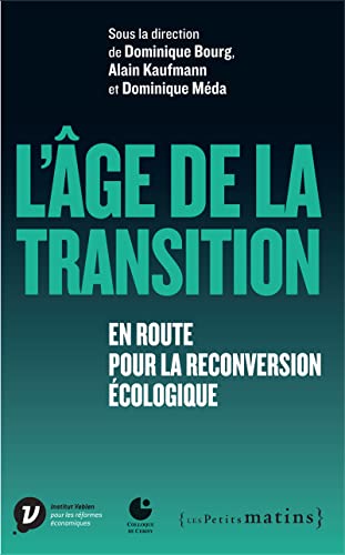 L'âge de la transition: En route pour la reconversion... - Livres & eBooks Amazon Espagne à 4.60€