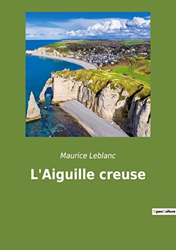 L'Aiguille creuse: 1 - Amazon Italie à 3.58€