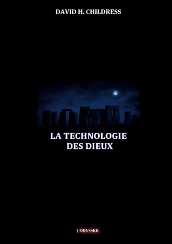 La technologie des dieux - Nouvelle promo Amazon à 9.96€