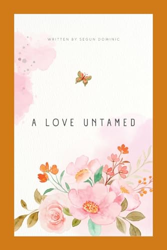 A Love Untamed - Amazon Germany à 30.61€