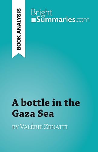 A bottle in the Gaza Sea: by Valérie Zenatti - Bébé & Puériculture Amazon Royaume-Uni à 5.78€