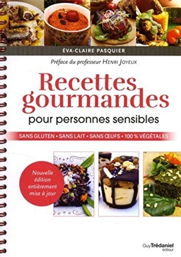 Recettes gourmandes pour personnes sensibles: Sans gluten... - Bébé & Puériculture Amazon Royaume-Uni à 2.95€
