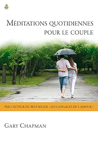 Méditations quotidiennes pour le couple: Un livre pour... - Deal du jour à 5.01€