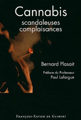 Cannabis: Scandaleuses complaisances - Livres & eBooks Amazon Espagne à 4.06€