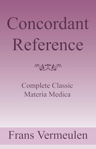 Concordant Reference: Complete Classic Materia Medica - Livres & eBooks Amazon Royaume-Uni à 15.04€