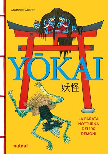Yokai. La parata notturna dei 100 demoni - Livres & eBooks en promo à 9.96€