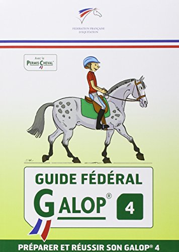 Guide Fédéral Galop 4: préparer et réussir son galop 4 - Livres & eBooks Amazon Espagne à 13.09€