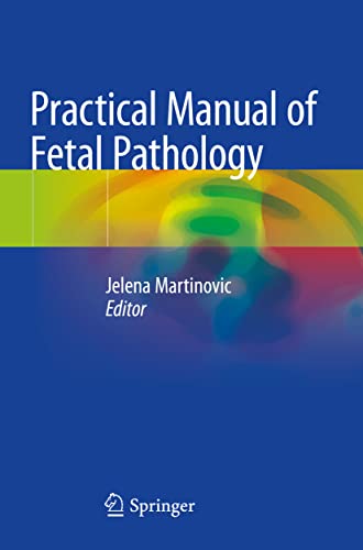 Practical Manual of Fetal Pathology - Amazon Royaume-Uni à 15.00€