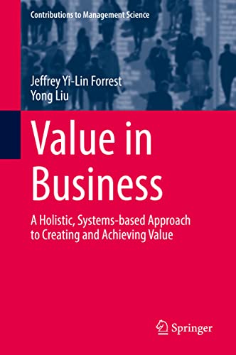 Value in Business: A Holistic, Systems-Based Approach to... - Amazon Italy à 49.49€