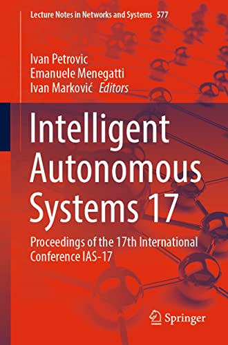 Intelligent Autonomous Systems 17: Proceedings of the 17th... - High-Tech & Électronique Amazon Royaume-Uni à 166.72€