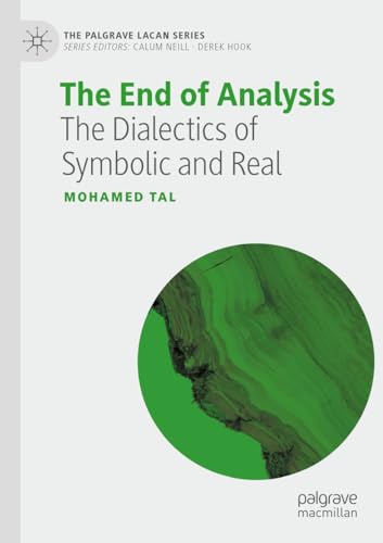The End of Analysis: The Dialectics of Symbolic and Real... - Amazon Allemagne à 37.44€