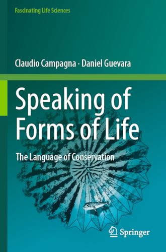 Speaking of Forms of Life: The Language of Conservation... - Bricolage & Outils en promo à 11.20€