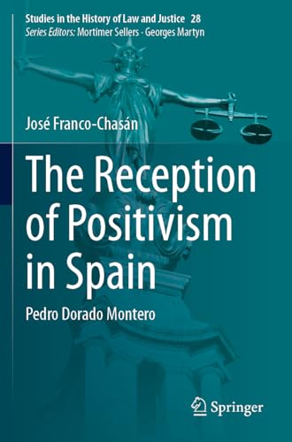 The Reception of Positivism in Spain: Pedro Dorado Montero:... - DIY & Tools Amazon UK à 9.86€