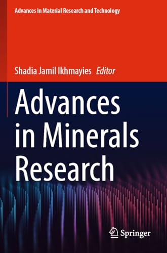 Advances in Minerals Research (Advances in Material... - Bon plan à 29.74€