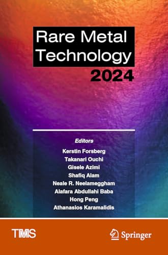 Rare Metal Technology 2024 (The Minerals, Metals &... - Amazon Royaume-Uni à 30.42€