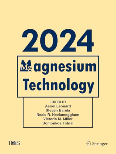 Magnesium Technology 2024 (The Minerals, Metals & Materials... - Amazon Royaume-Uni à 69.94€