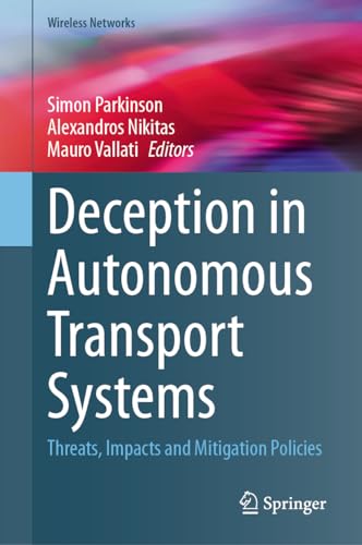 Deception in Autonomous Transport Systems: Threats, Impacts... - Sports & Fitness Amazon Italy à 109.41€