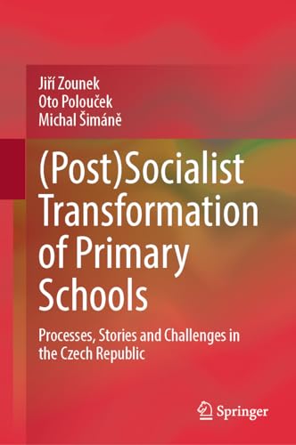 (Post)Socialist Transformation of Primary Schools:... - Auto & Motorcycle Amazon Germany à 52.15€