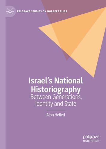 Israel’s National Historiography: Between Generations... - Livres & eBooks Amazon Royaume-Uni à 52.99€