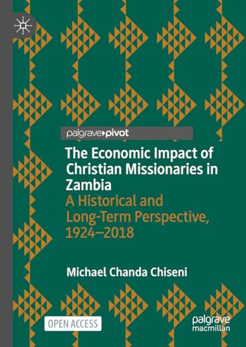 The Economic Impact of Christian Missionaries in Zambia: A... - Amazon Royaume-Uni à 16.43€