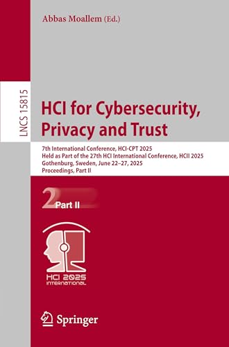 HCI for Cybersecurity, Privacy and Trust: 7th International... - High-Tech & Électronique Amazon Espagne à 10.99€