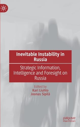 Inevitable Instability in Russia: Strategic Information... - Maison & Cuisine Amazon Royaume-Uni à 40.29€