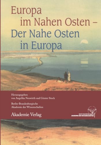 Europa Im Nahen Osten: Der Nahe Osten in Europa - Livres & eBooks Amazon Italie à 22.16€