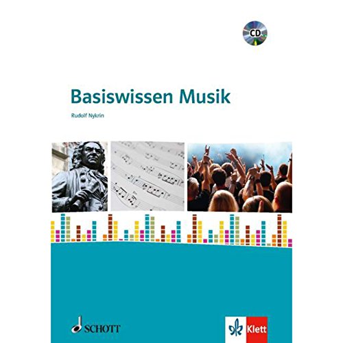 Schott Music Basiswissen Musik Rudolf Nykrin, mit CD - Text... - Amazon Royaume-Uni à 26.17€