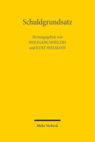 Schuldgrundsatz: Entstehung - Entwicklungsgeschichte... - Réduction -73% à 10.53€